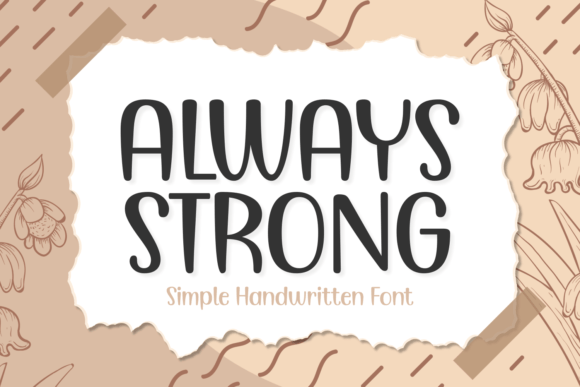 Always Strong Font
