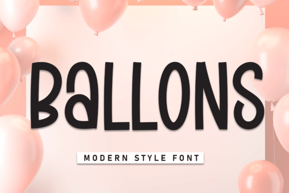 Ballons Font for Creative Makers