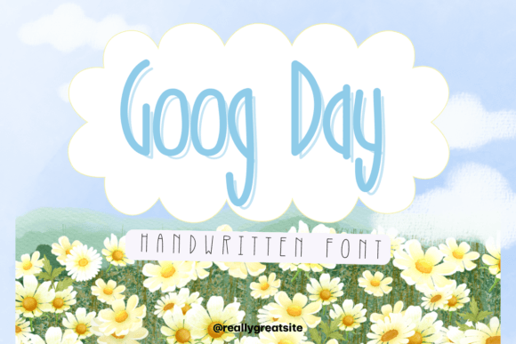 Goog Day: A Handwritten Font for Thoughtful Editorial Design