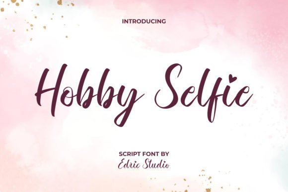 Hobby Selfie Font Review: A Real Handwriting Script for Branding