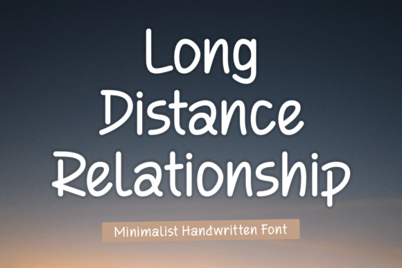 Long Distance Relationship Script Font for Brand Design