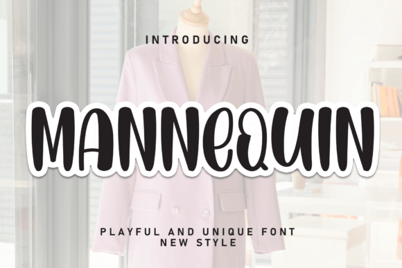 Mannequin Font Review