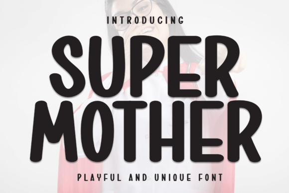Super Mother Sans Serif Font for Small Business Branding