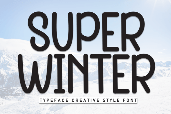 Super Winter Font for Business Branding