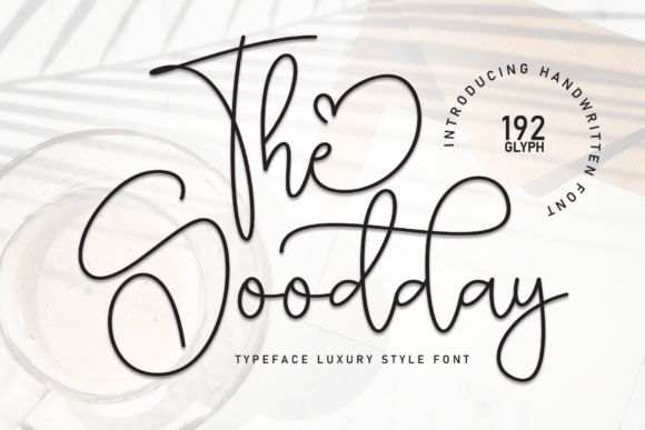 The Goodday Font